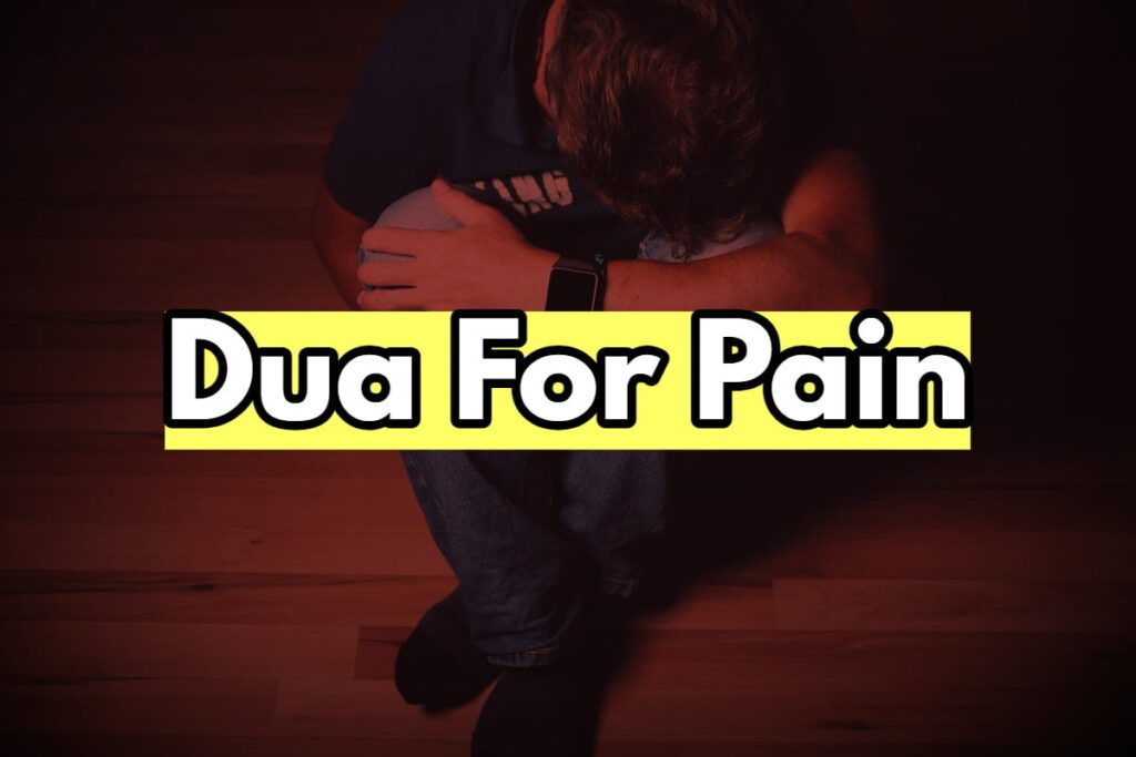 Dua for Pain